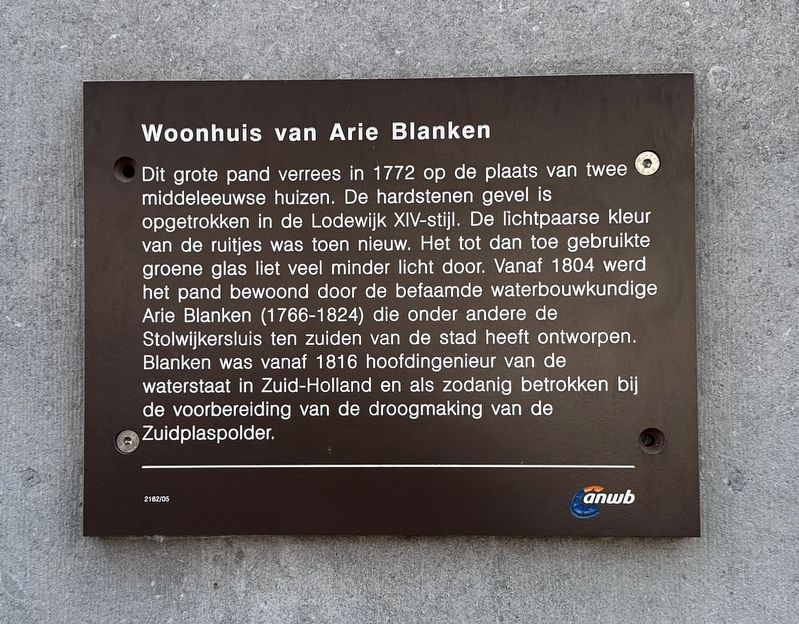 Woonhuis van Arie Blanken / Residence of Arie Blanken Marker. Click for full size. Woonhuis van Arie Blanken / Residence of Arie Blanken Marker image. Click for full size.