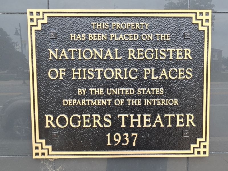 Rogers Theater Marker. Click for full size. Rogers Theater Marker image. Click for full size.
