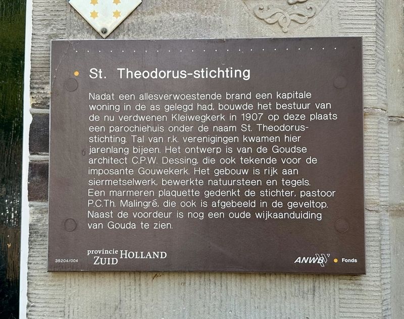 St. Theodorus-stichting / St. Theodorus Foundation Marker. Click for full size. St. Theodorus-stichting / St. Theodorus Foundation Marker image. Click for full size.