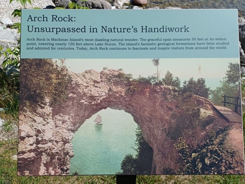 Arch Rock: Unsurpassed in Nature's Handiwork Marker. Click for full size. Arch Rock: Unsurpassed in Nature's Handiwork Marker image. Click for full size.