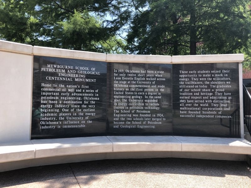 Mewbourne School of Petroleum and Geological Engineering Centennial Monument Marker, Side One. Click for full size. Mewbourne School of Petroleum and Geological Engineering Centennial Monument Marker, Side One image. Click for full size.