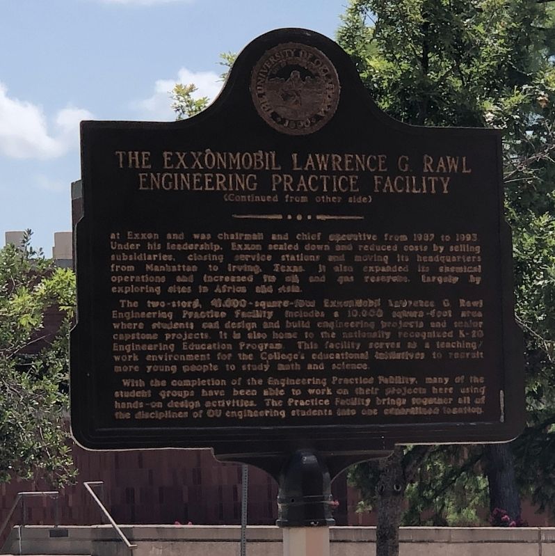 The ExxonMobil Lawrence G. Rawl Engineering Practice Facility Marker, Side Two. Click for full size. The ExxonMobil Lawrence G. Rawl Engineering Practice Facility Marker, Side Two image. Click for full size.