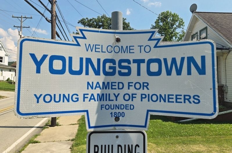 Welcome to Youngstown Marker. Click for full size. Welcome to Youngstown Marker image. Click for full size.