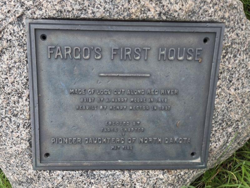 Fargo's First House Marker. Click for full size. Fargo's First House Marker image. Click for full size.