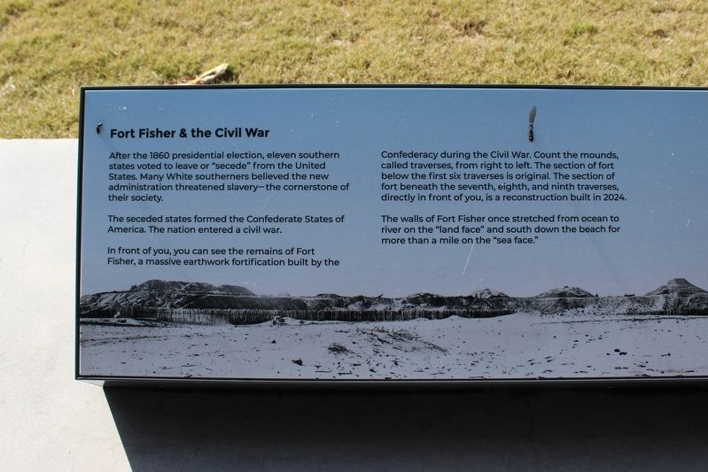 Fort Fisher & The Civil War Marker. Click for full size. Fort Fisher & The Civil War Marker image. Click for full size.