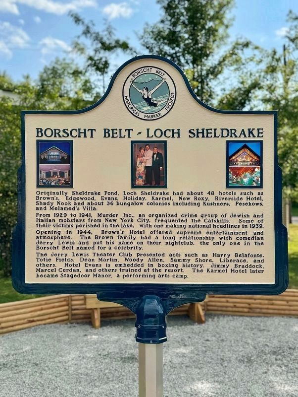 Borscht Belt - Loch Sheldrake Marker. Click for full size. Borscht Belt - Loch Sheldrake Marker image. Click for full size.
