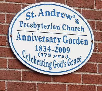 St. Andrew's Presbyterian Church Anniversary Garden Marker. Click for full size. St. Andrew's Presbyterian Church Anniversary Garden Marker image. Click for full size.