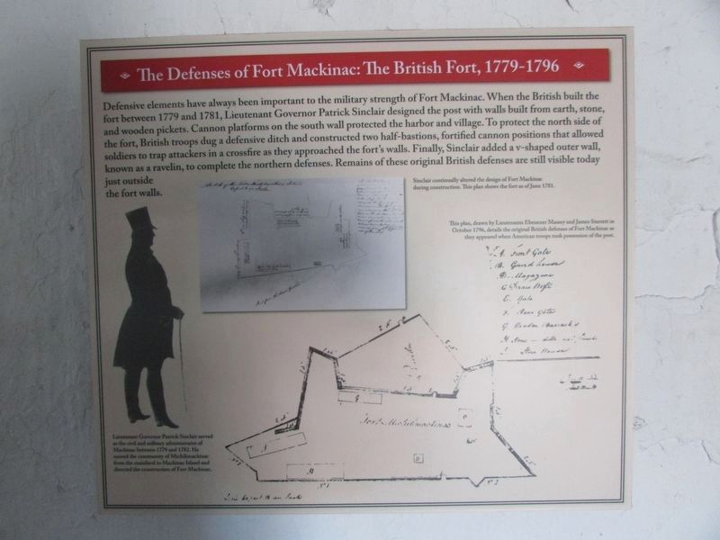 The Defenses of Fort Mackinac: The British Fort, 1779-1796 Marker image. Click for full size.