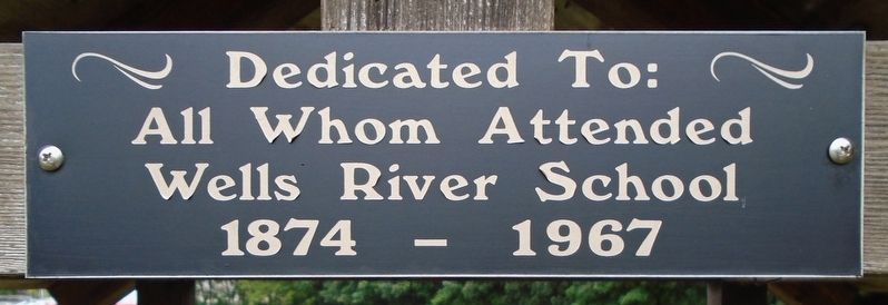 Wells River School Alumni Marker. Click for full size. Wells River School Alumni Marker image. Click for full size.