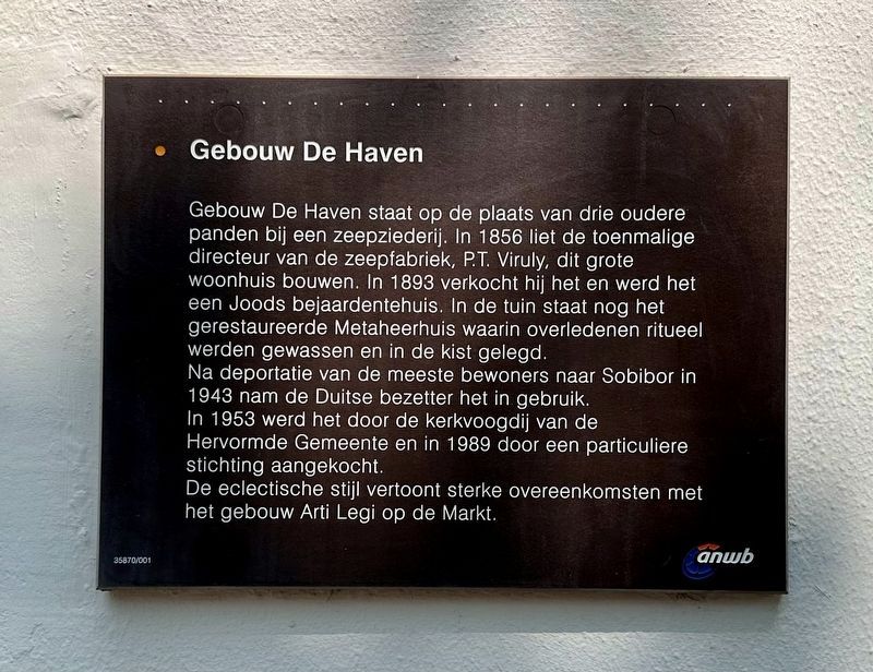 Gebouw de Haven / De Haven Building Marker. Click for full size. Gebouw de Haven / De Haven Building Marker image. Click for full size.