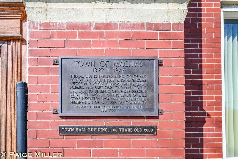 Town of Machias Marker. Click for full size. Town of Machias Marker image. Click for full size.
