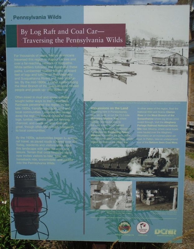 By Log Raft and Coal Car - Traversing the Pennsylvania Wilds Marker image. Click for full size.