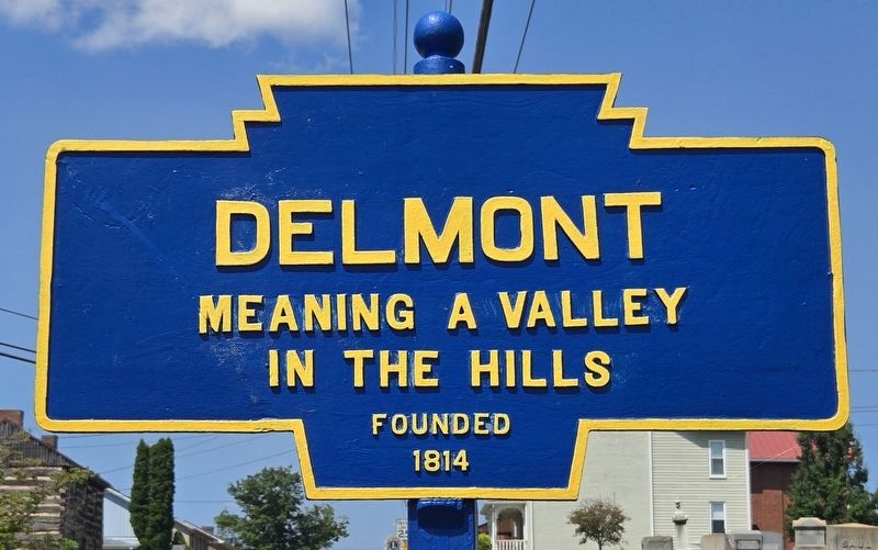 Delmont Marker. Click for full size. Delmont Marker image. Click for full size.