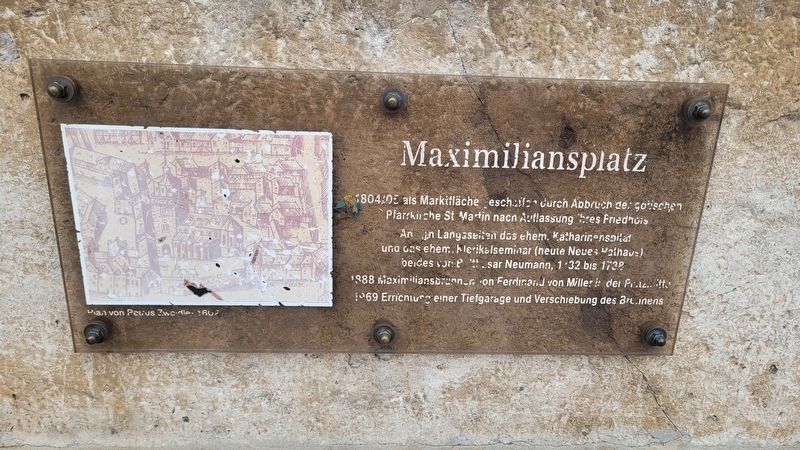 Maximiliansplatz / Maximilian Square Marker. Click for full size. Maximiliansplatz / Maximilian Square Marker image. Click for full size.