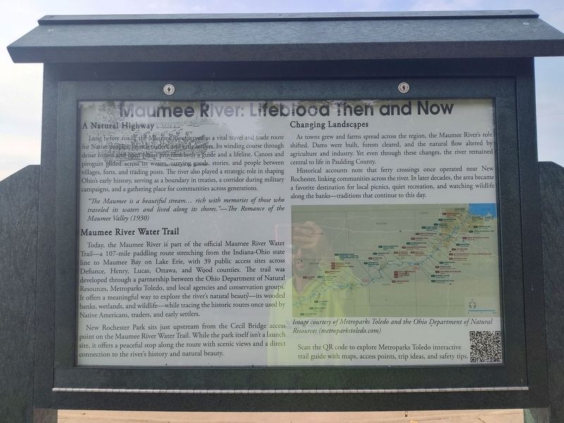 Maumee River: Lifeblood Then and Now Marker. Click for full size. Maumee River: Lifeblood Then and Now Marker image. Click for full size.