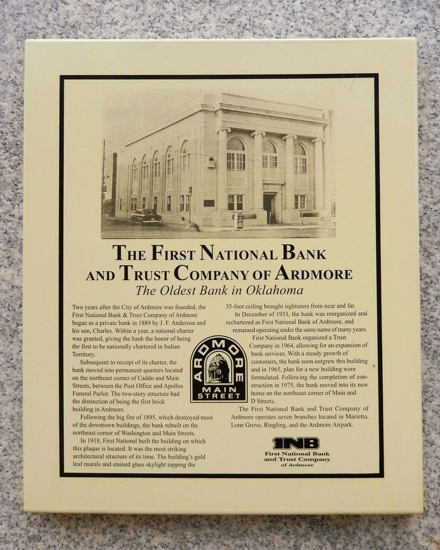 The First National Bank and Trust Company of Ardmore Marker. Click for full size. The First National Bank and Trust Company of Ardmore Marker image. Click for full size.