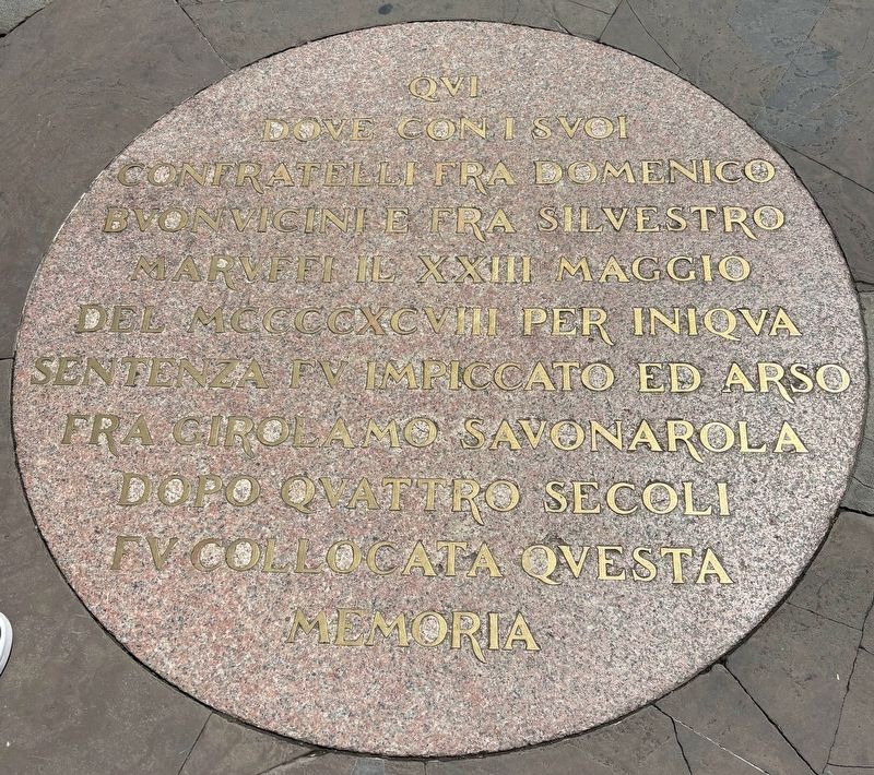 Site of the Execution of Girolamo Savonarola Marker image. Click for full size.