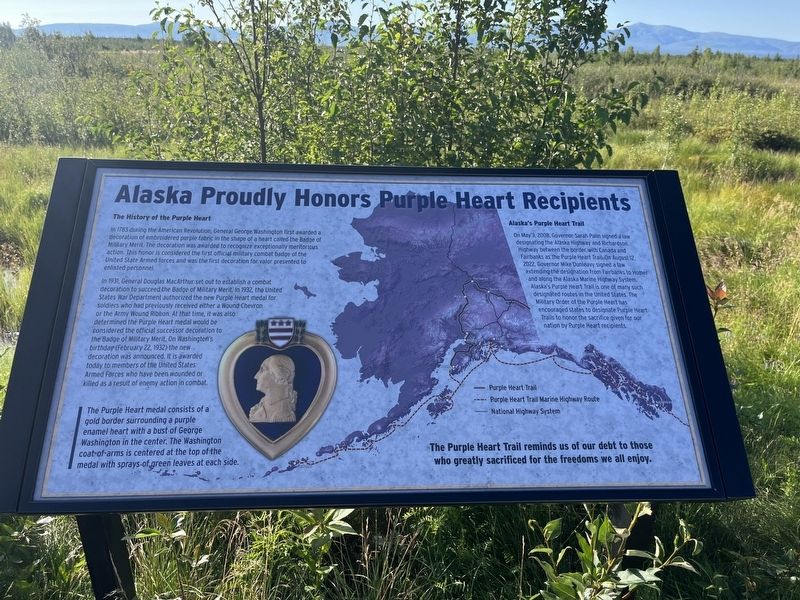 Alaska Proudly Honors Purple heart Recipients Marker. Click for full size. Alaska Proudly Honors Purple heart Recipients Marker image. Click for full size.