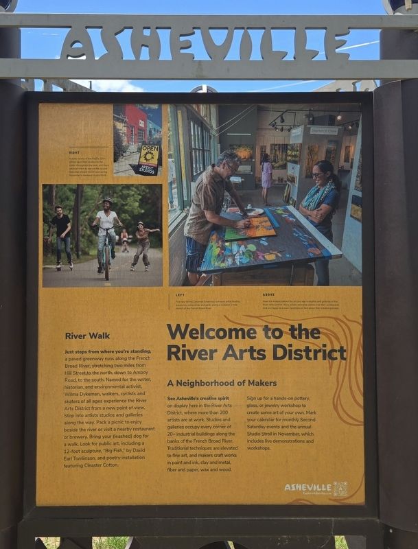Welcome to the River Arts District Marker. Click for full size. Welcome to the River Arts District Marker image. Click for full size.