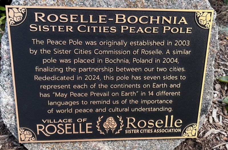 Roselle-Bochnia Sisters Cities Peace Pole Marker. Click for full size. Roselle-Bochnia Sisters Cities Peace Pole Marker image. Click for full size.