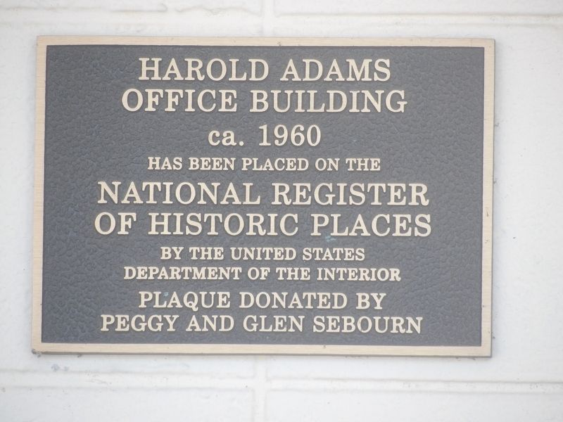 Harold Adams Office Building Marker image. Click for full size.