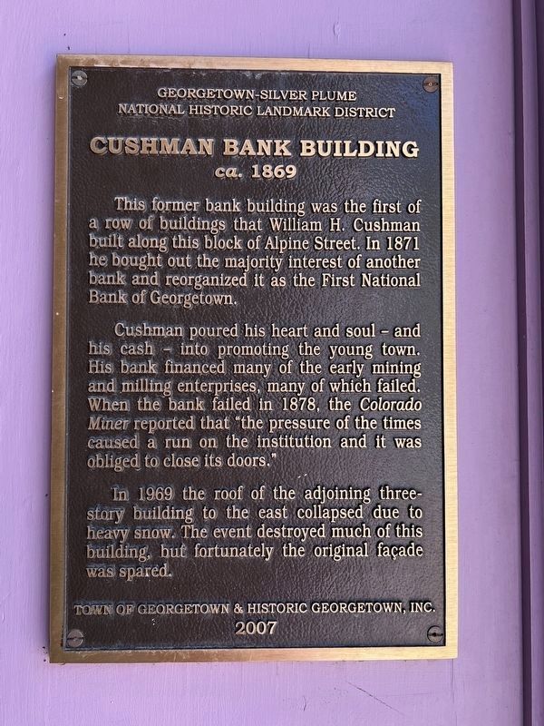 Cushman Bank Building ca. 1869 Marker. Click for full size. Cushman Bank Building ca. 1869 Marker image. Click for full size.