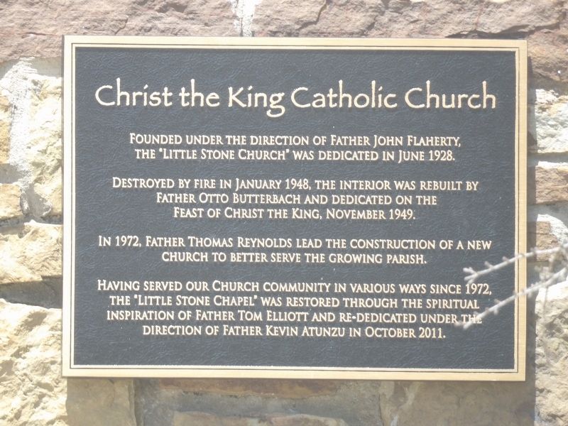 Christ the King Catholic Church Marker. Click for full size. Christ the King Catholic Church Marker image. Click for full size.