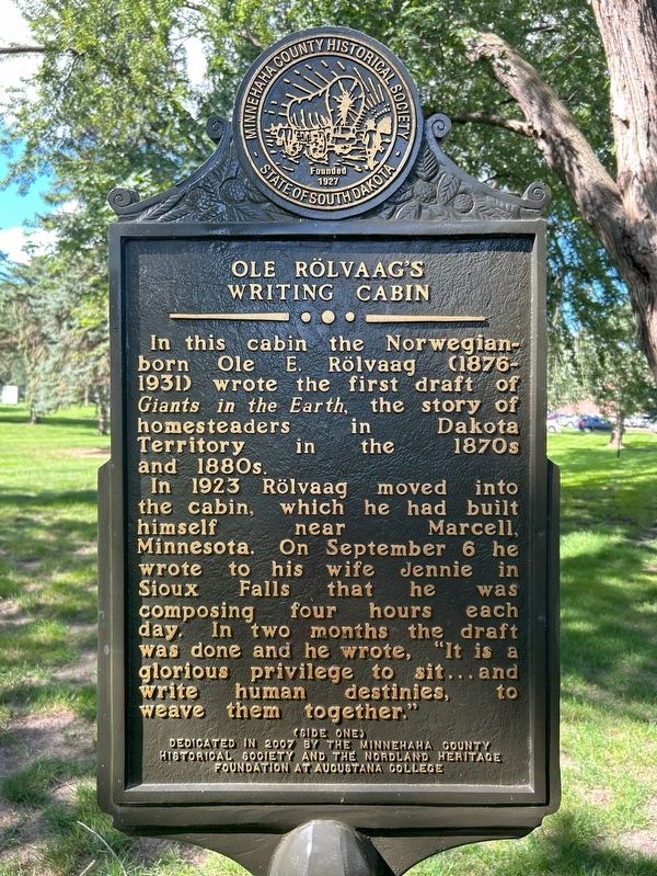 Ole Rölvaag's Writing Cabin Marker, Side One. Click for full size. Ole Rölvaag's Writing Cabin Marker, Side One image. Click for full size.