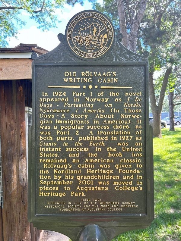 Ole Rölvaag's Writing Cabin Marker, Side Two. Click for full size. Ole Rölvaag's Writing Cabin Marker, Side Two image. Click for full size.