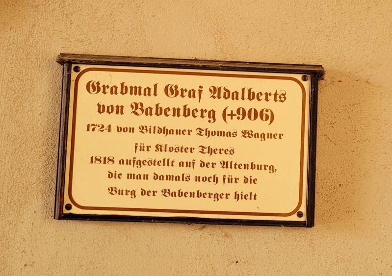 Grabmal Graf Adalberts von Babenberg (+906) / Tomb of Count Adalbert of Babenberg (�906) Marker image. Click for full size.