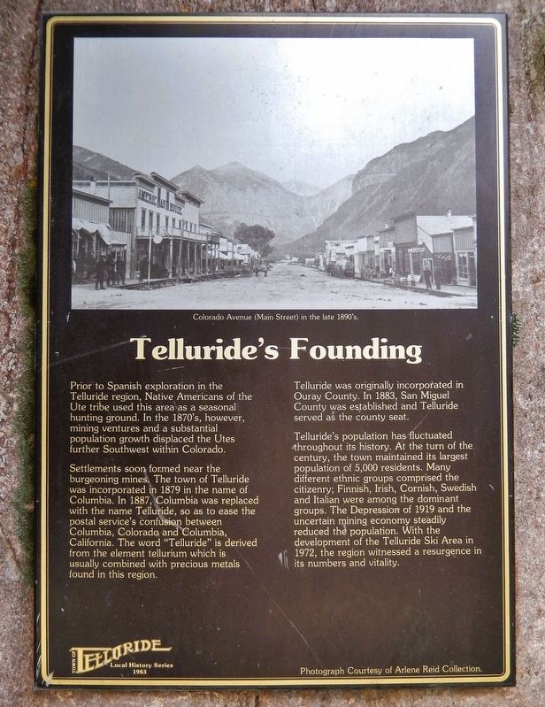 Telluride's Founding Marker. Click for full size. Telluride's Founding Marker image. Click for full size.