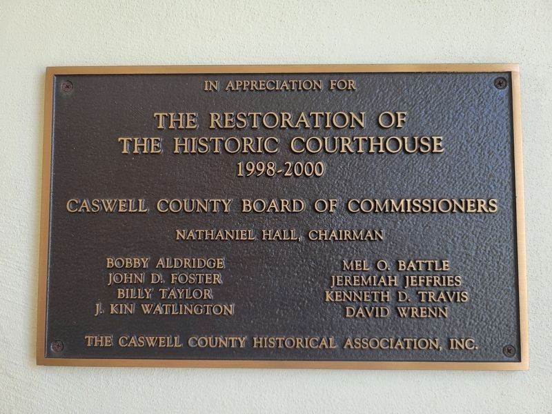 Caswell Courthouse Restoration Plaque. Click for full size. Caswell Courthouse Restoration Plaque image. Click for full size.