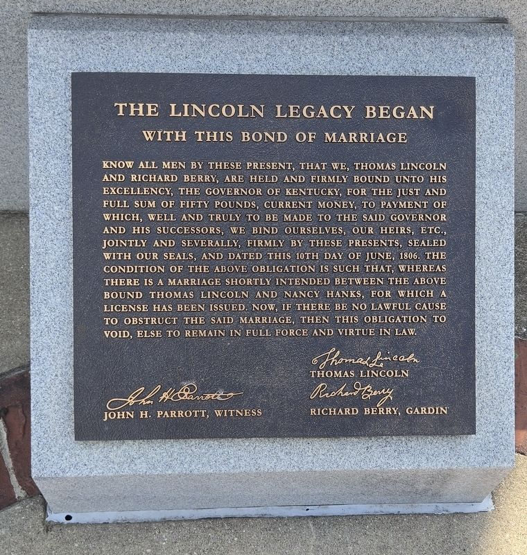 The Lincoln Legacy Began, located at the base of the Abraham Lincoln statue. Click for full size. The Lincoln Legacy Began, located at the base of the Abraham Lincoln statue image. Click for full size.