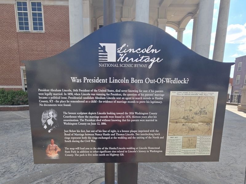 Was President Lincoln Born Out-Of-Wedlock? Marker. Click for full size. Was President Lincoln Born Out-Of-Wedlock? Marker image. Click for full size.