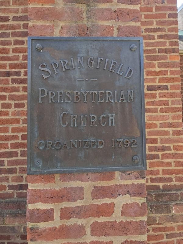 Springfield Presbyterian Church Organized 1792. Click for full size. Springfield Presbyterian Church Organized 1792 image. Click for full size.