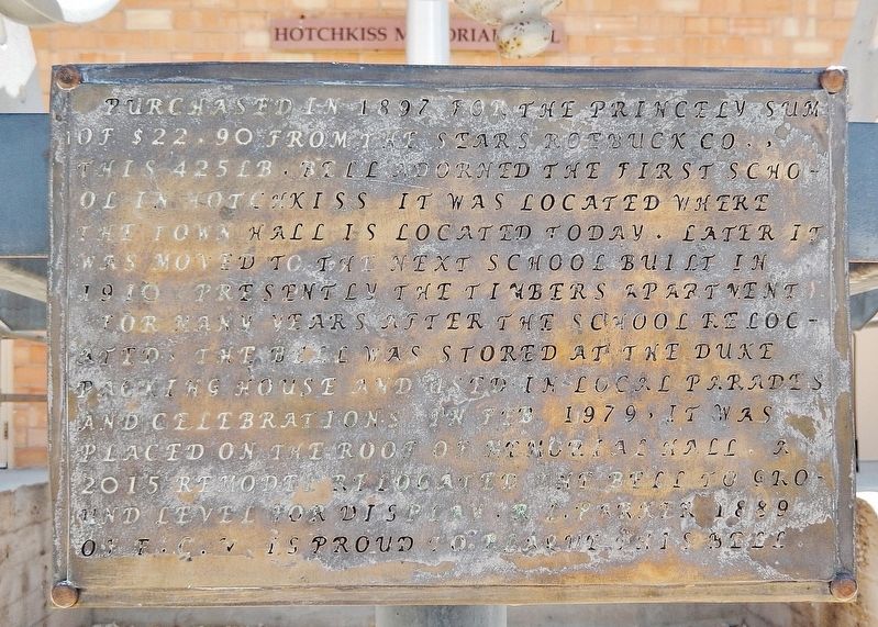 First Hotchkiss School Bell Marker. Click for full size. First Hotchkiss School Bell Marker image. Click for full size.