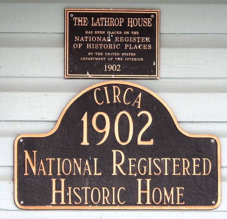 The Lathrop House Marker(s). Click for full size. The Lathrop House Marker(s) image. Click for full size.