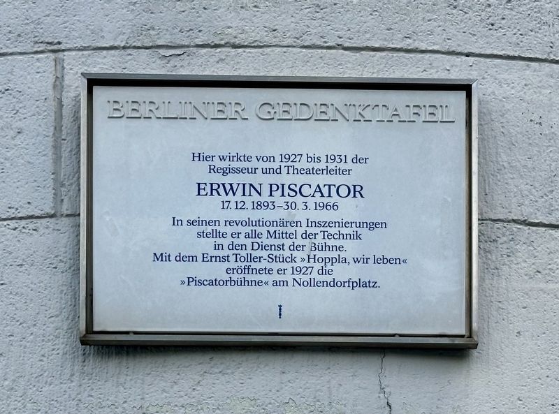 Erwin Piscator Marker. Click for full size. Erwin Piscator Marker image. Click for full size.
