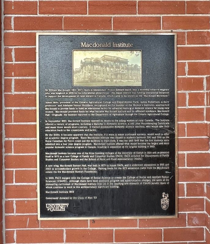 Macdonald Institute Marker. Click for full size. Macdonald Institute Marker image. Click for full size.