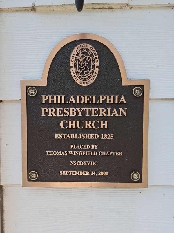 Philadelphia Presbyterian Church Marker next to the sanctuary entrance image. Click for full size.