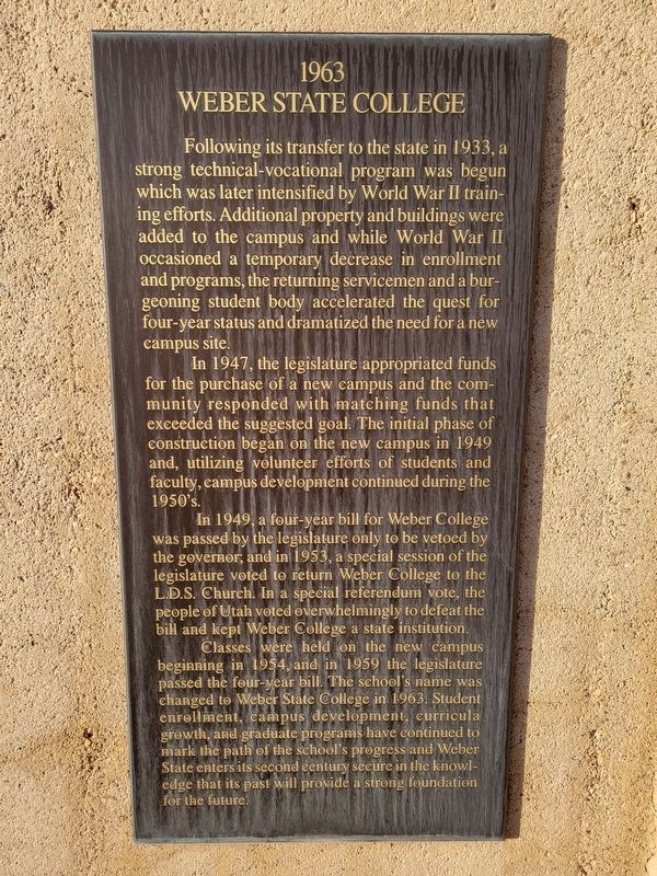 Weber State College Marker. Click for full size. Weber State College Marker image. Click for full size.