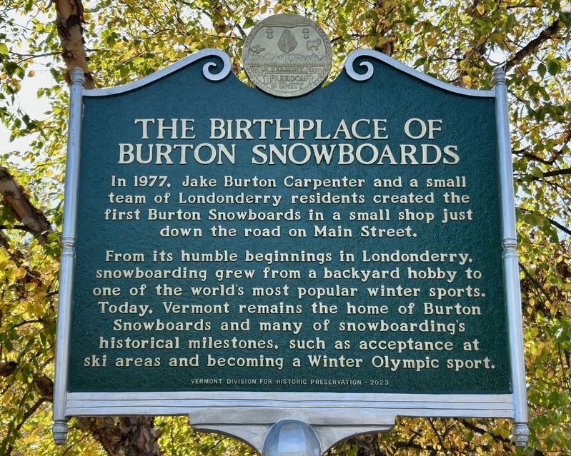 The Birthplace of Burton Snowboards Marker. Click for full size. The Birthplace of Burton Snowboards Marker image. Click for full size.