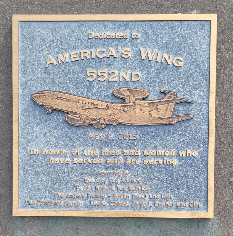 Dedicated to America's Wing 552nd Marker. Click for full size. Dedicated to America's Wing 552nd Marker image. Click for full size.