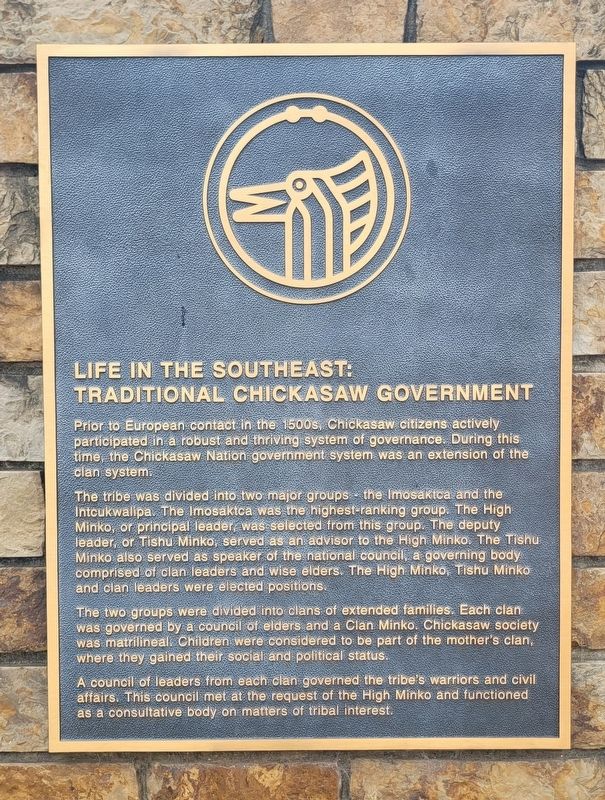 Life in the Southeast: Traditional Chickasaw Government Marker image. Click for full size.