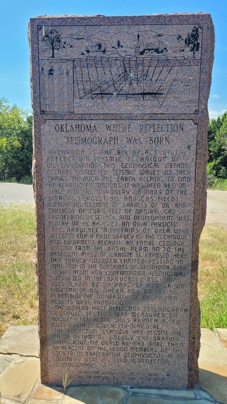 Oklahoma, Where Reflection Seismograph Was Born Marker. Click for full size. Oklahoma, Where Reflection Seismograph Was Born Marker image. Click for full size.
