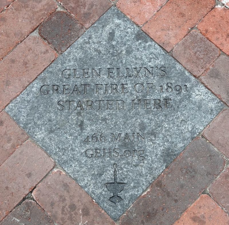Glen Ellyn's Great Fire of 1891 Started Here Marker image. Click for full size.