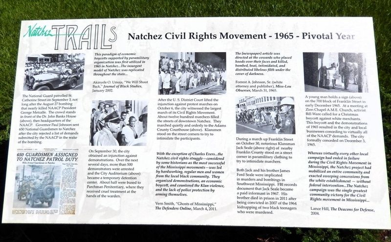 Natchez Civil Rights Movement 1965 Pivotal Year Marker. Click for full size. Natchez Civil Rights Movement 1965 Pivotal Year Marker image. Click for full size.