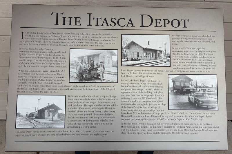 The Itasca Depot Marker. Click for full size. The Itasca Depot Marker image. Click for full size.