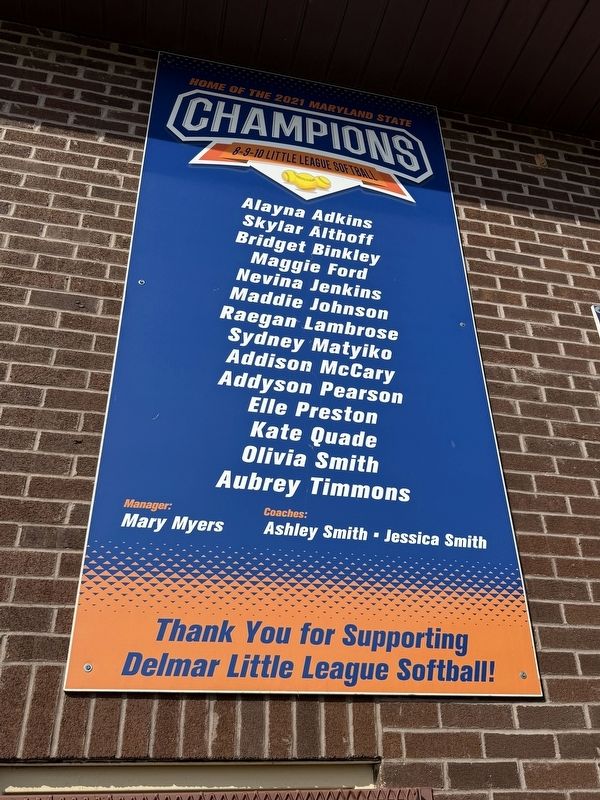 Maryland State Champions of Softball 2021 sign image. Click for full size.