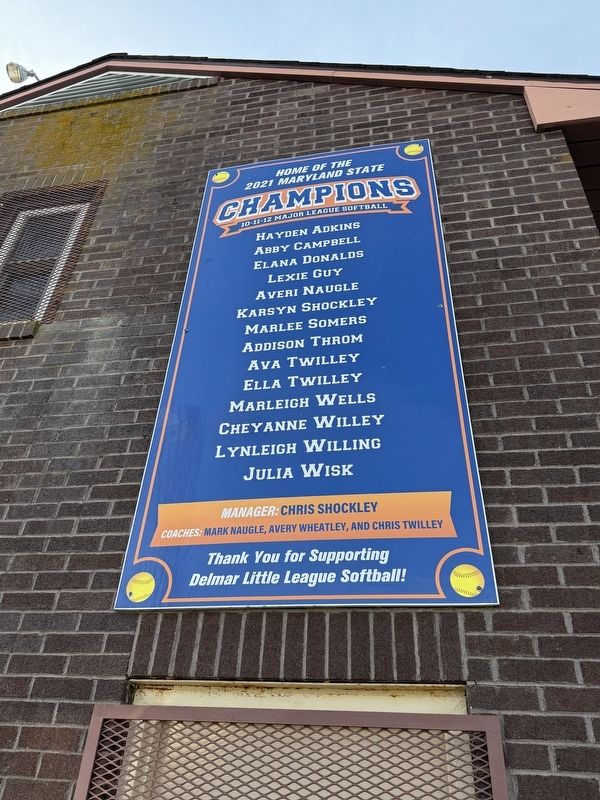 Maryland State Champions of Softball 2021 sign image. Click for full size.